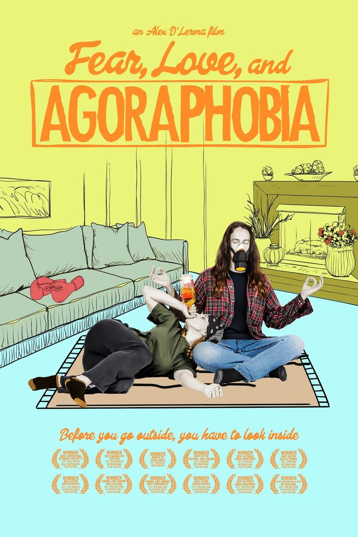 Fear, Love, And Agoraphobia (2018) Poster