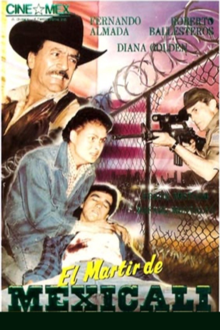 Martir De Mexicali (1991) Poster