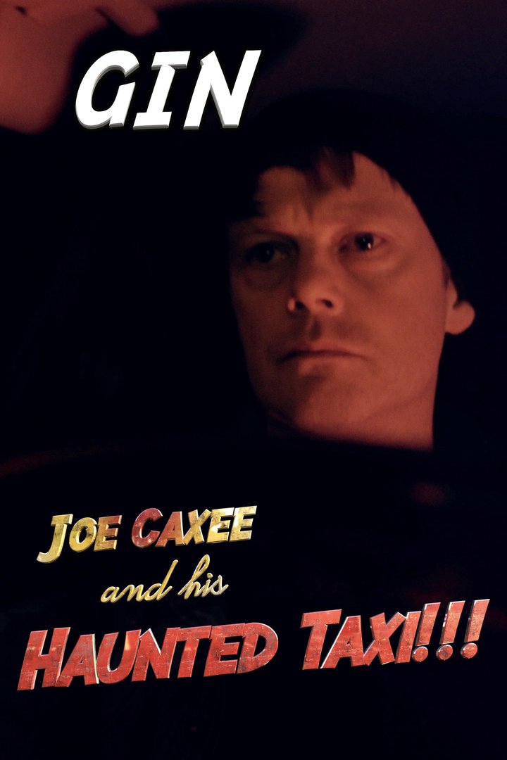 Joe Caxee And His Haunted Taxi (2018) Poster