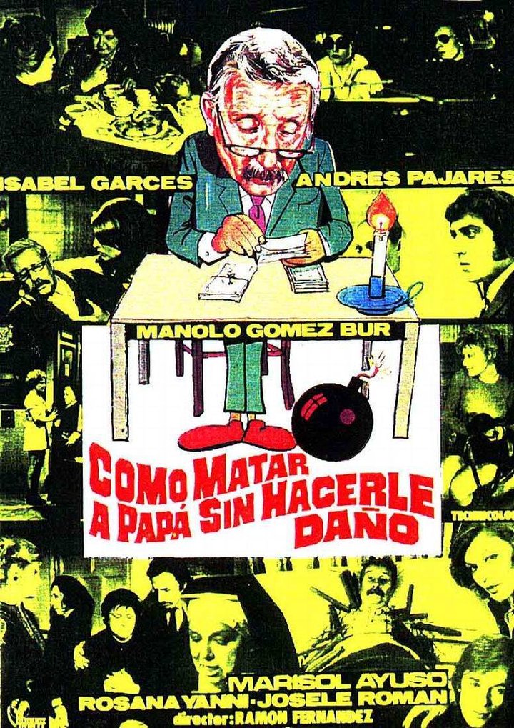 Como Matar A Papá... Sin Hacerle Daño (1975) Poster