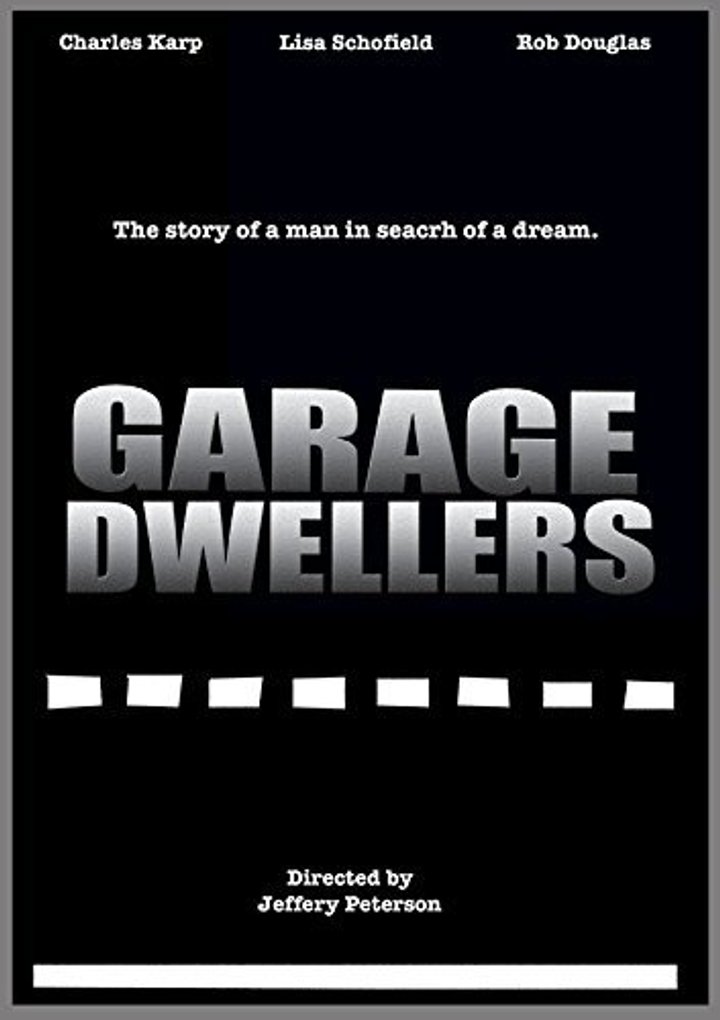 Garage Dwellers (2010) Poster