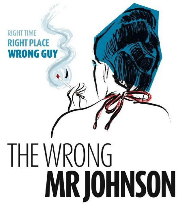 The Wrong Mr. Johnson (2008) Poster