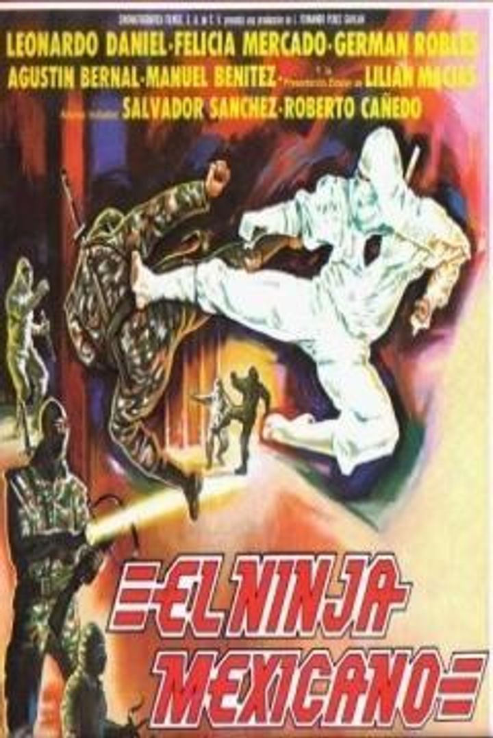 El Ninja Mexicano (1991) Poster