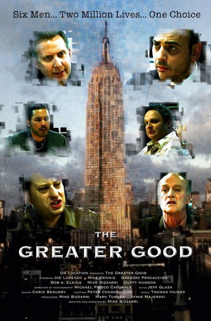 The Greater Good (2006) Poster