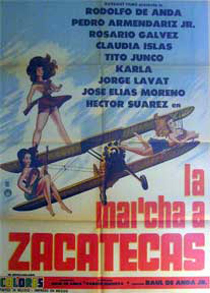 La Marcha De Zacatecas (1969) Poster