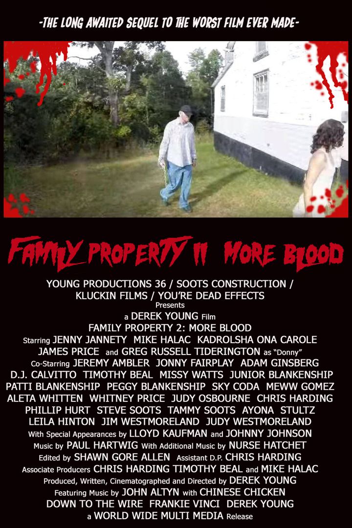 Family Property 2: More Blood Poster