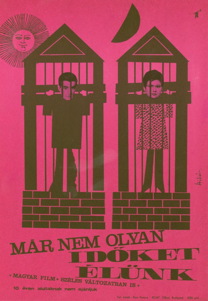 Már Nem Olyan Idöket Élünk (1964) Poster