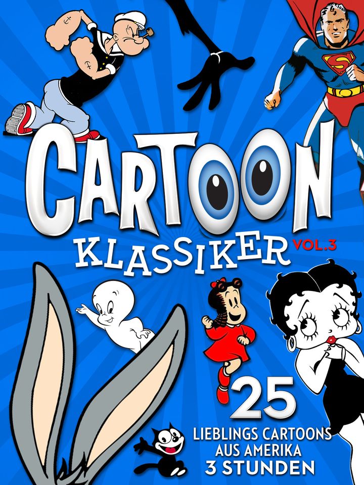 Cartoon Klassiker - Vol. 3: 25 Lieblings Cartoons Aus Amerika - 3 Studen (2019) Poster