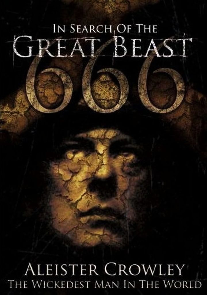 In Search Of The Great Beast 666 (2007) Poster