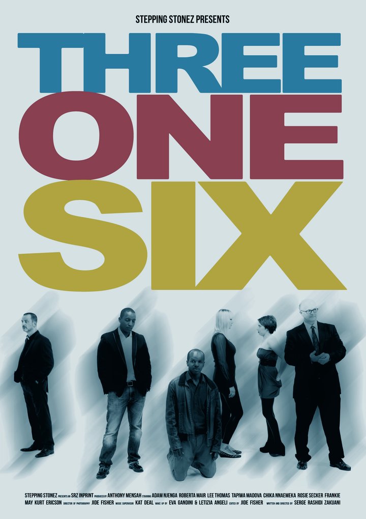 Three One Six Poster