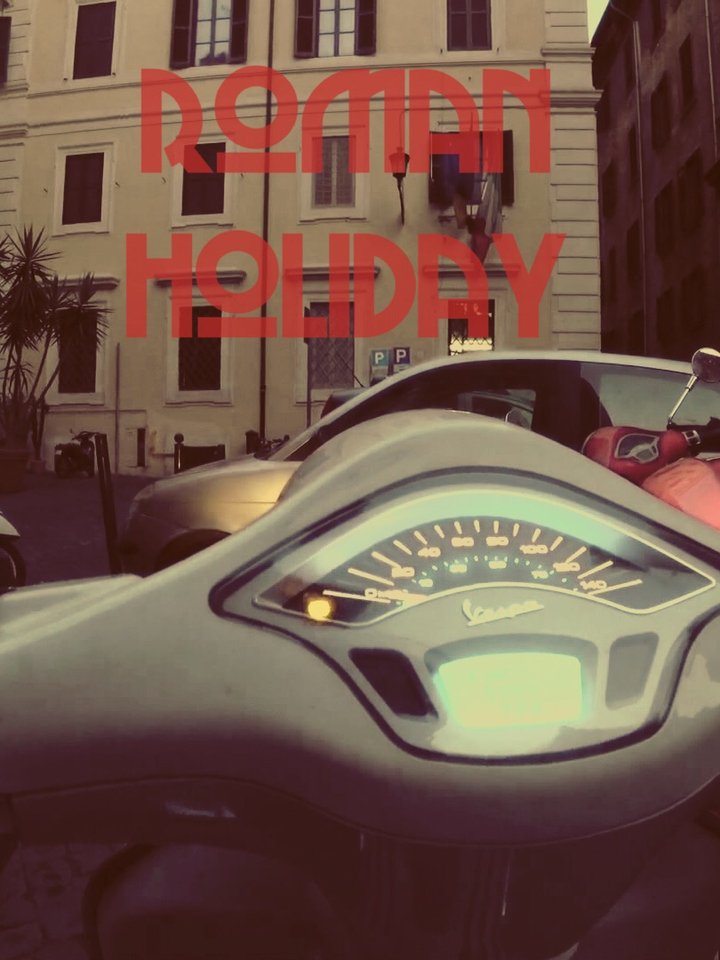 Roman Holiday (2018) Poster