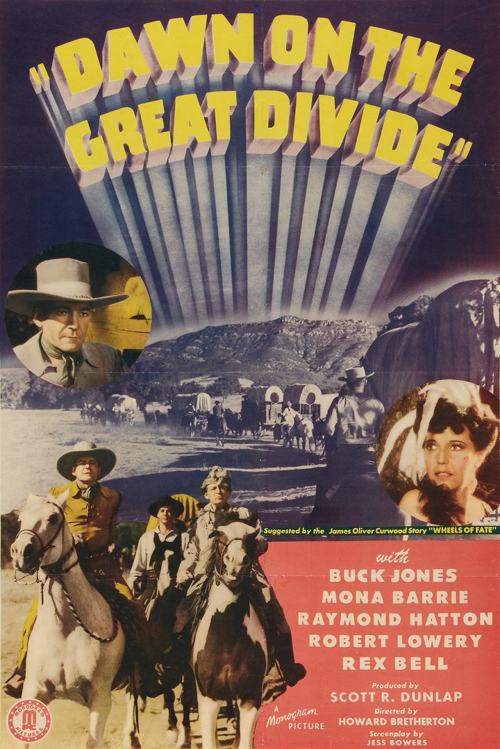 Dawn On The Great Divide (1942) Poster