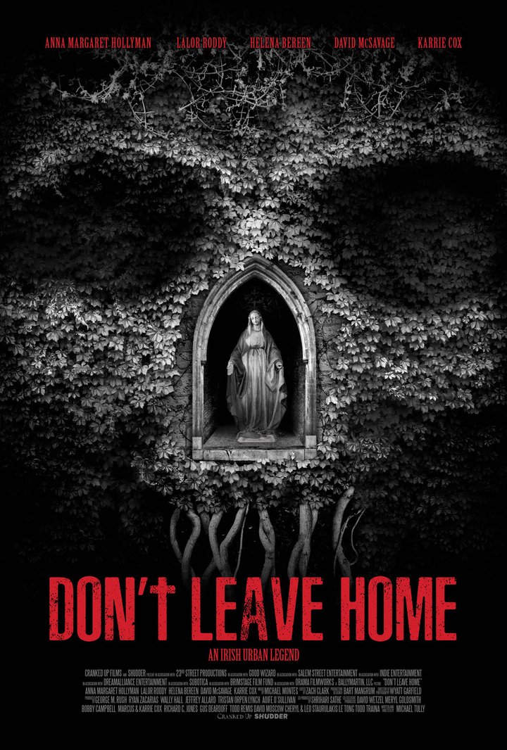 Don't Leave Home (2018) Poster