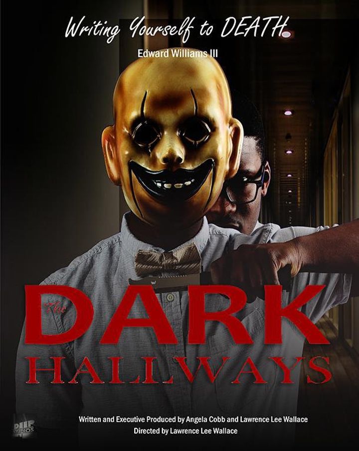 The Dark Hallways Poster