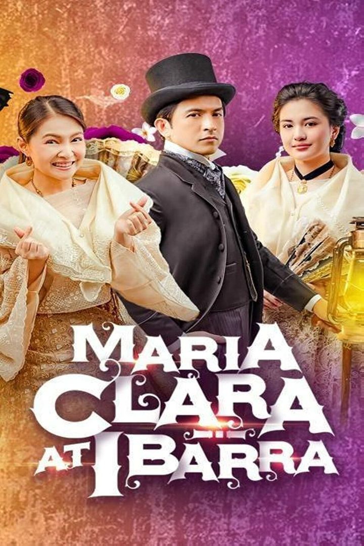 Maria Clara At Ibarra (2022) Poster