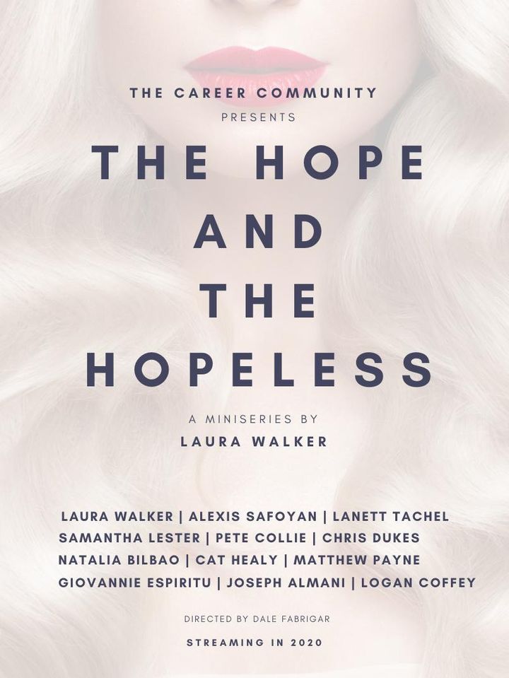 The Hope And The Hopeless Poster