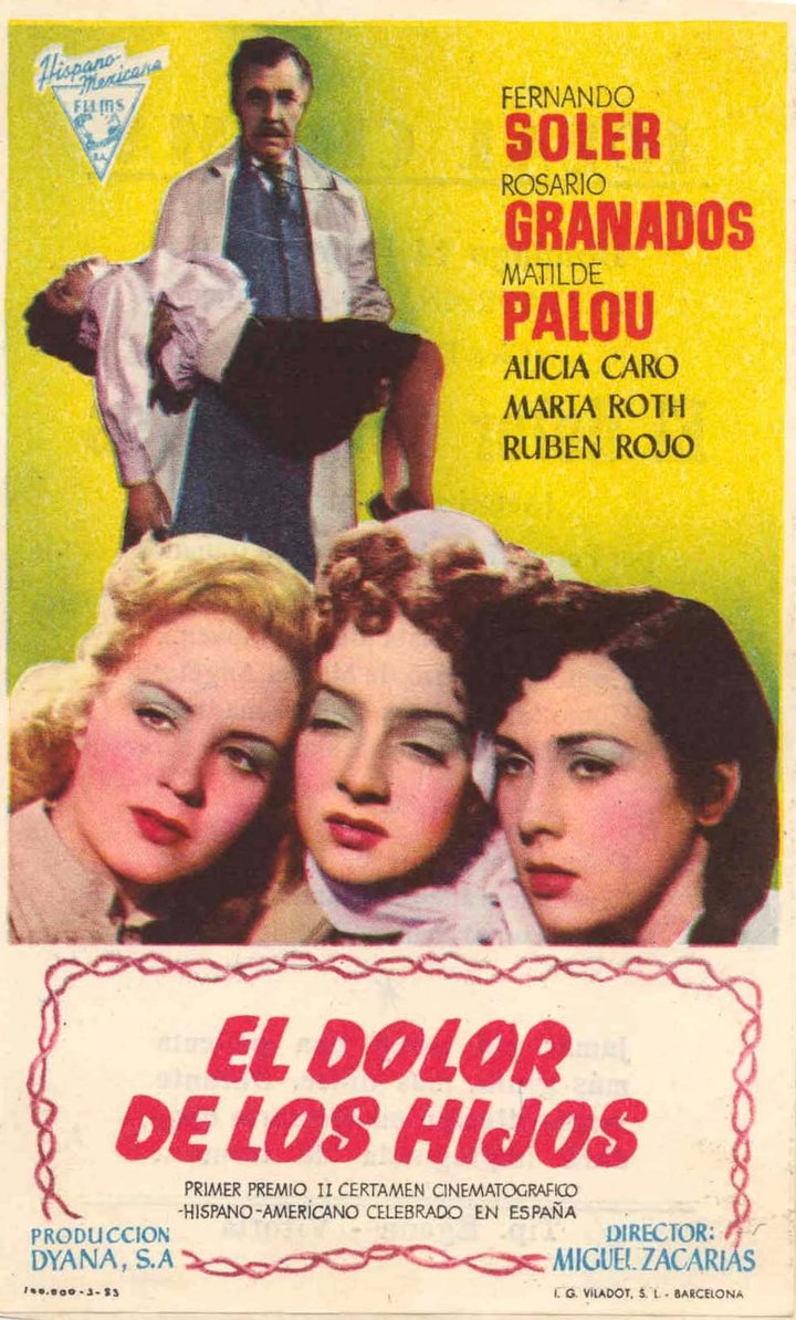 El Dolor De Los Hijos (1949) Poster