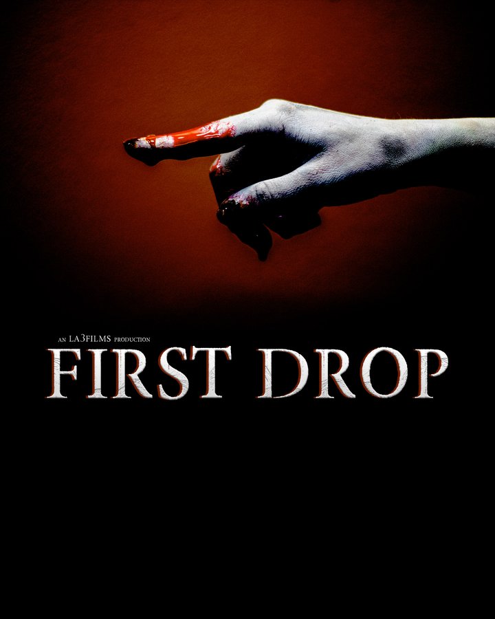 First Drop Poster