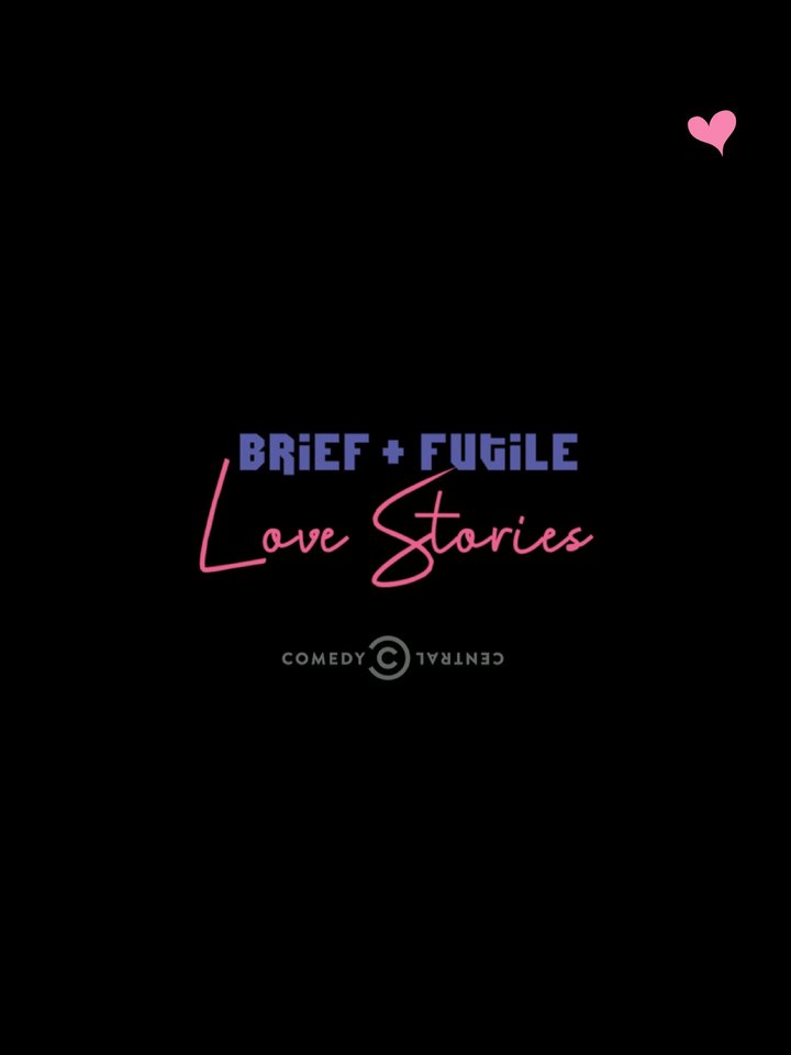 Brief And Futile Love Stories (2018) Poster