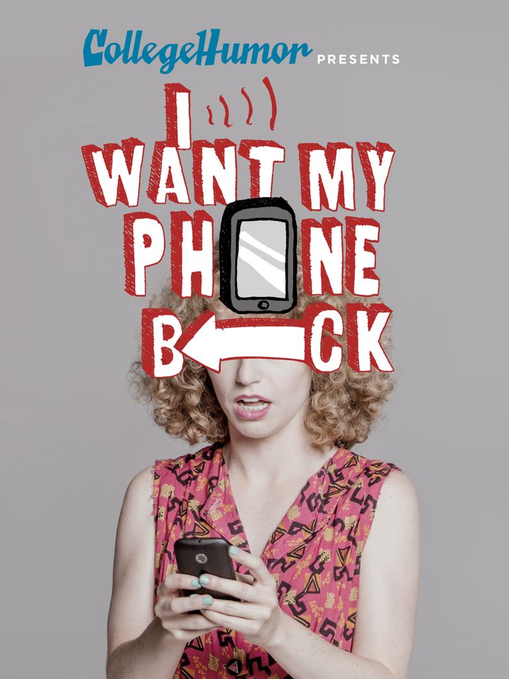 I Want My Phone Back (2016) Poster