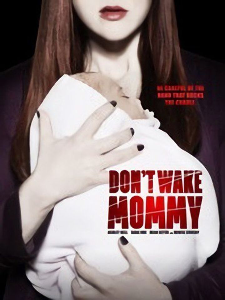 Don't Wake Mommy (2015) Poster