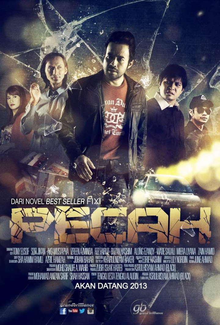 Pecah (2013) Poster