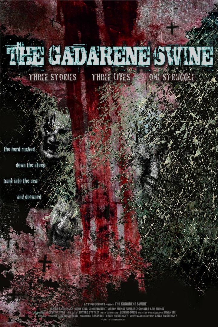 The Gadarene Swine (2011) Poster