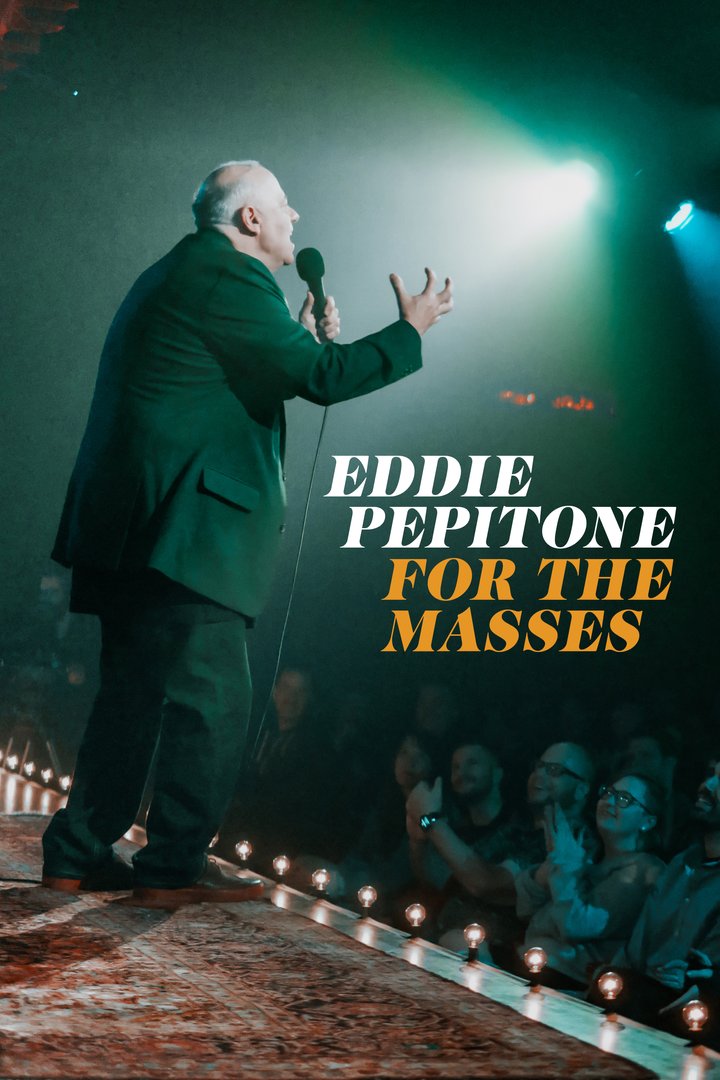 Eddie Pepitone: For The Masses (2020) Poster