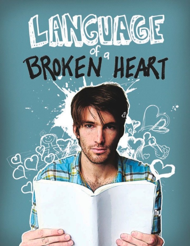 Language Of A Broken Heart (2011) Poster