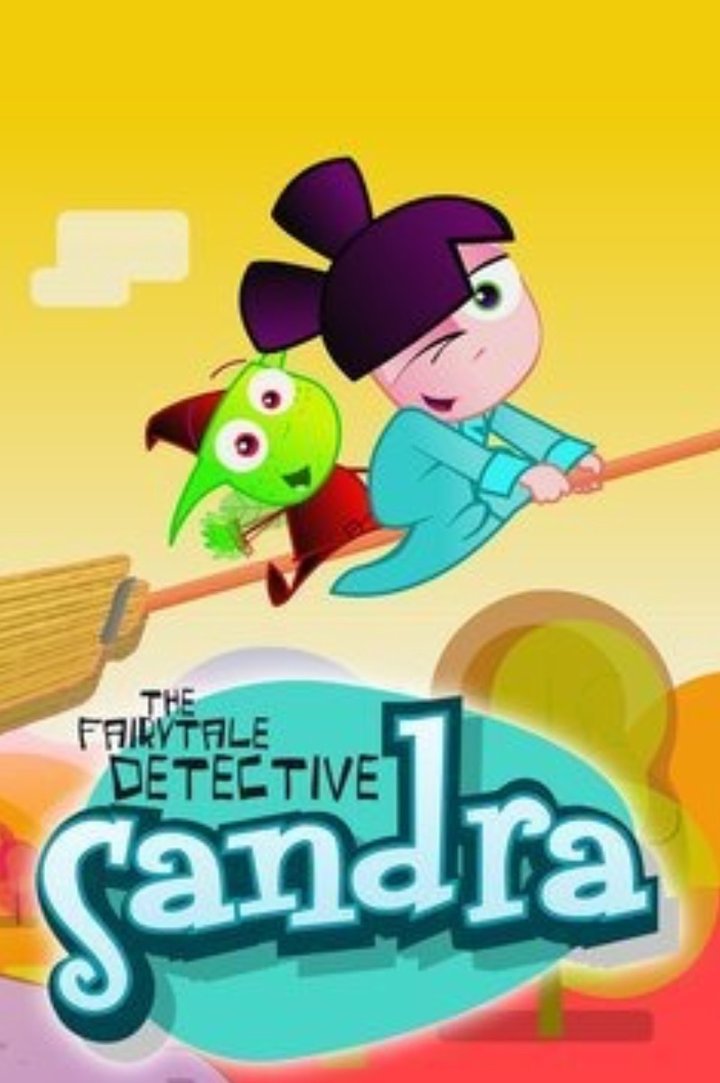 Sandra: The Fairytale Detective (2009) Poster