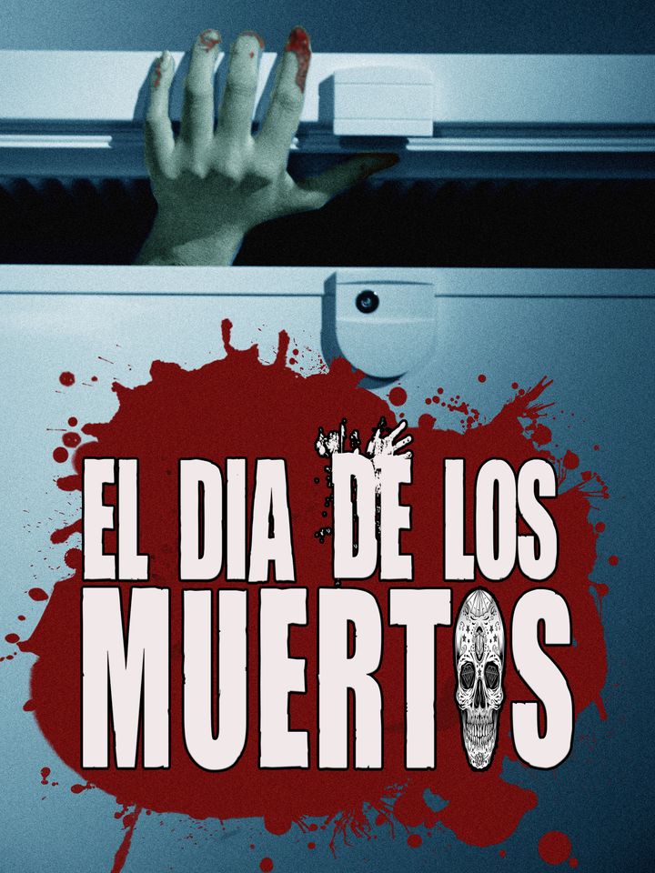 El Día De Los Muertos (2007) Poster