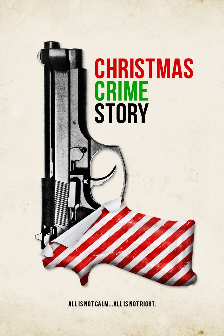 Christmas Crime Story (2016) Poster