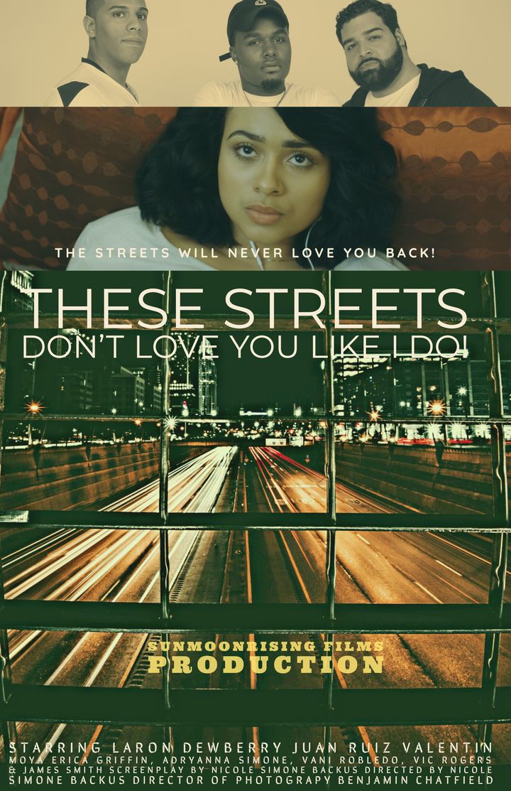 These Streets Don't Love You Like I Do! (2019) Poster