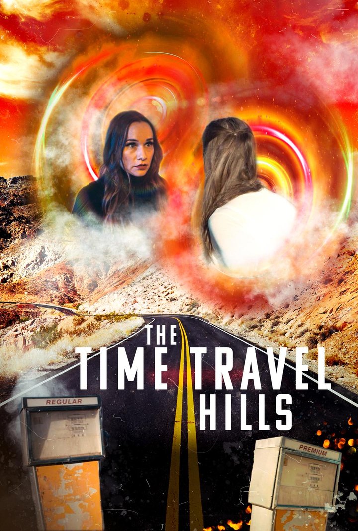 The Time Travel Hills (2024) Poster