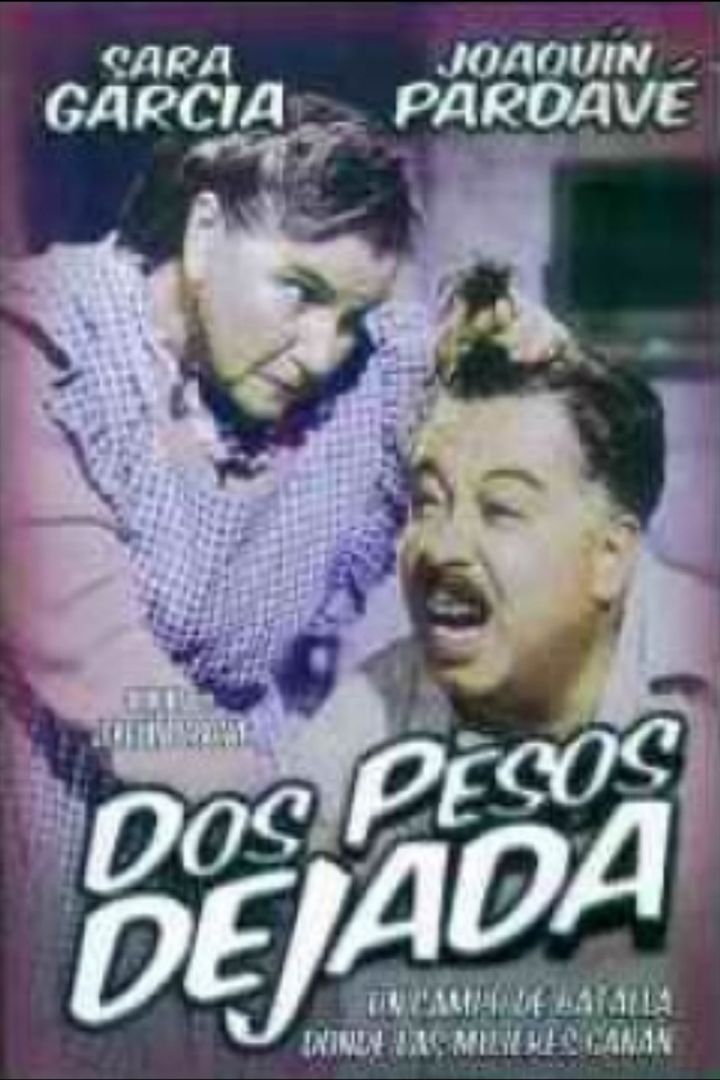 Dos Pesos Dejada (1949) Poster