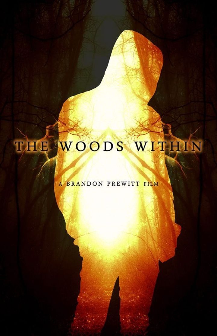 The Woods Within (2014) Poster