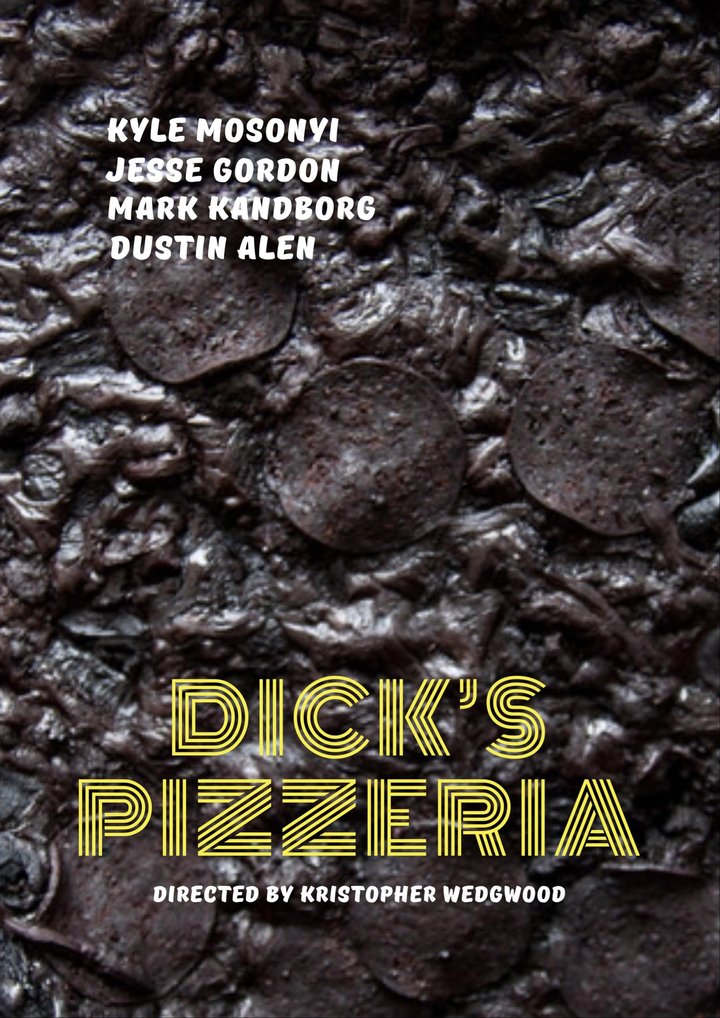 Dick's Pizzeria (2018) Poster