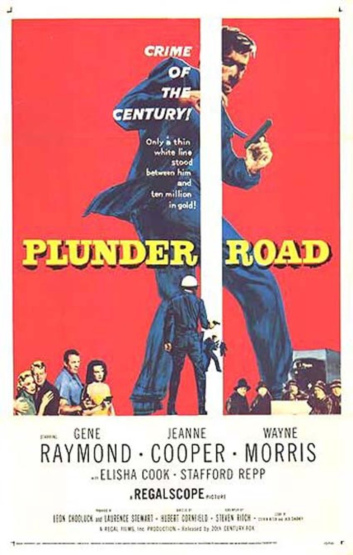 Plunder Road (1957) Poster