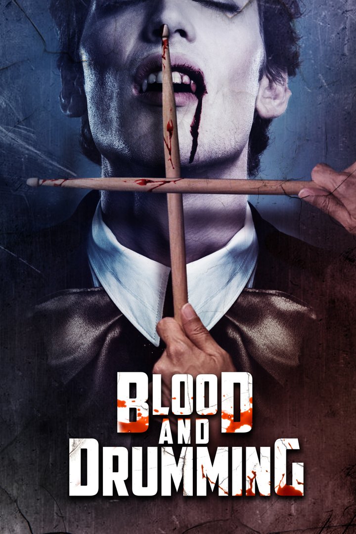 Blood And Drumming Poster