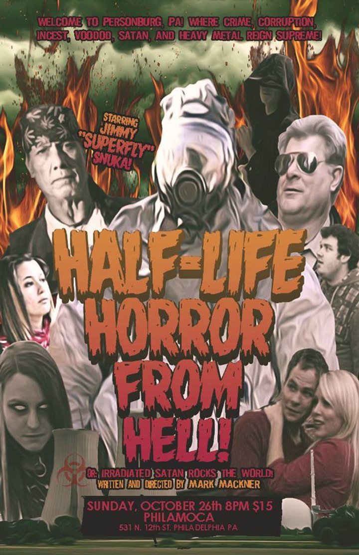 The Half-life Horror From Hell Or: Irradiated Satan Rocks The World! (2014) Poster