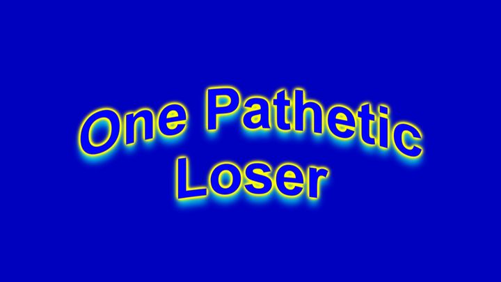 One Pathetic Loser (2017) Poster