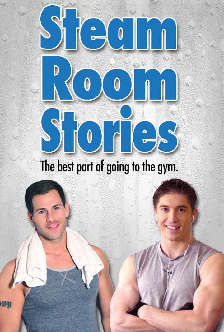 Steam Room Stories (2010) Poster