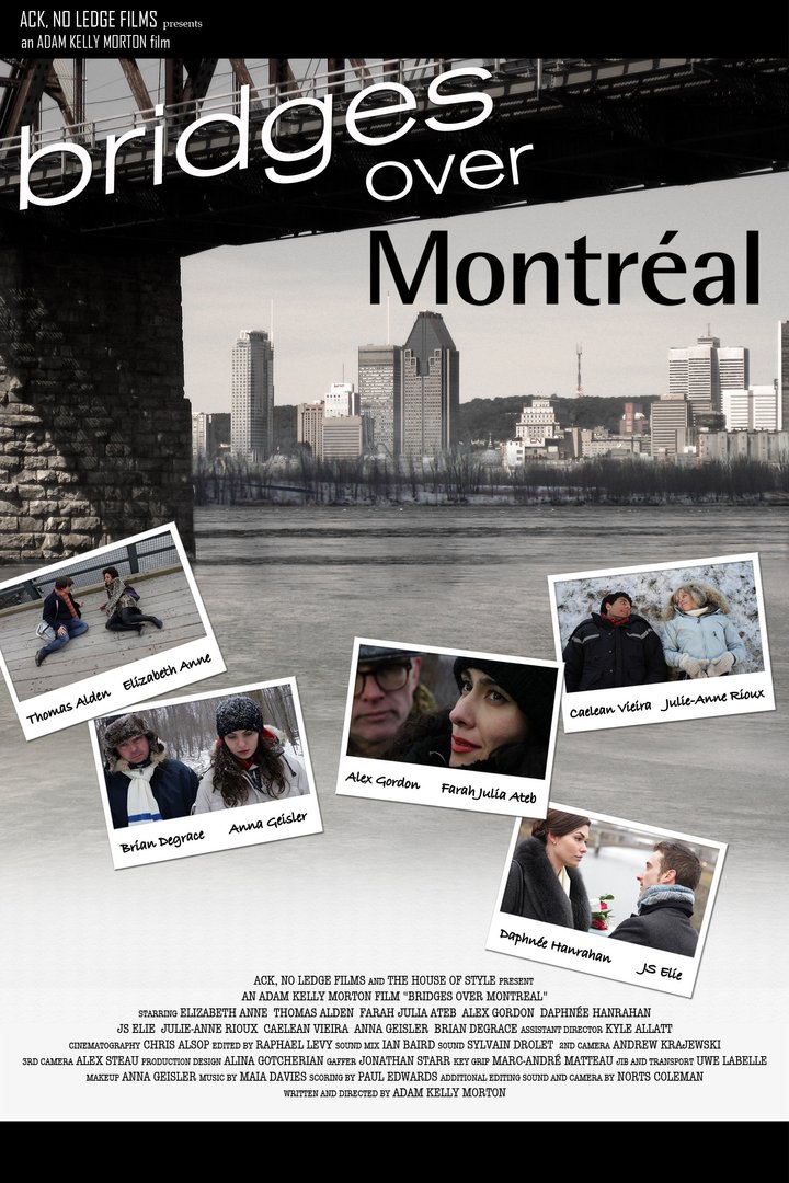 Bridges Over Montreal (2013) Poster