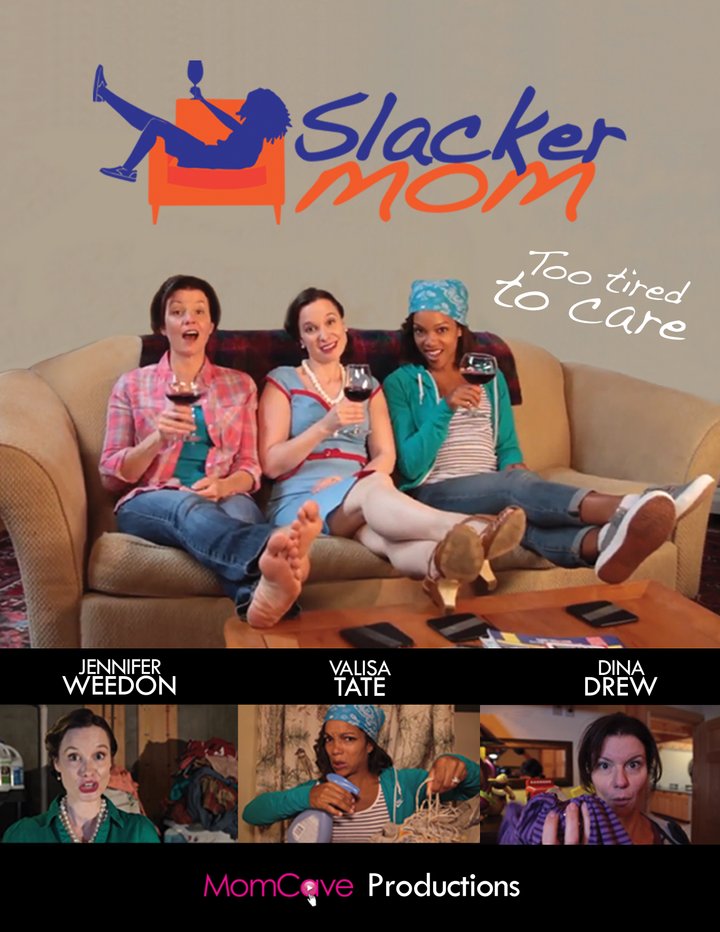 Slacker Mom (2015) Poster