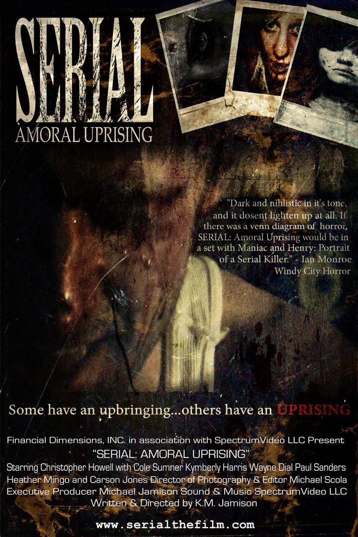 Serial: Amoral Uprising (2009) Poster