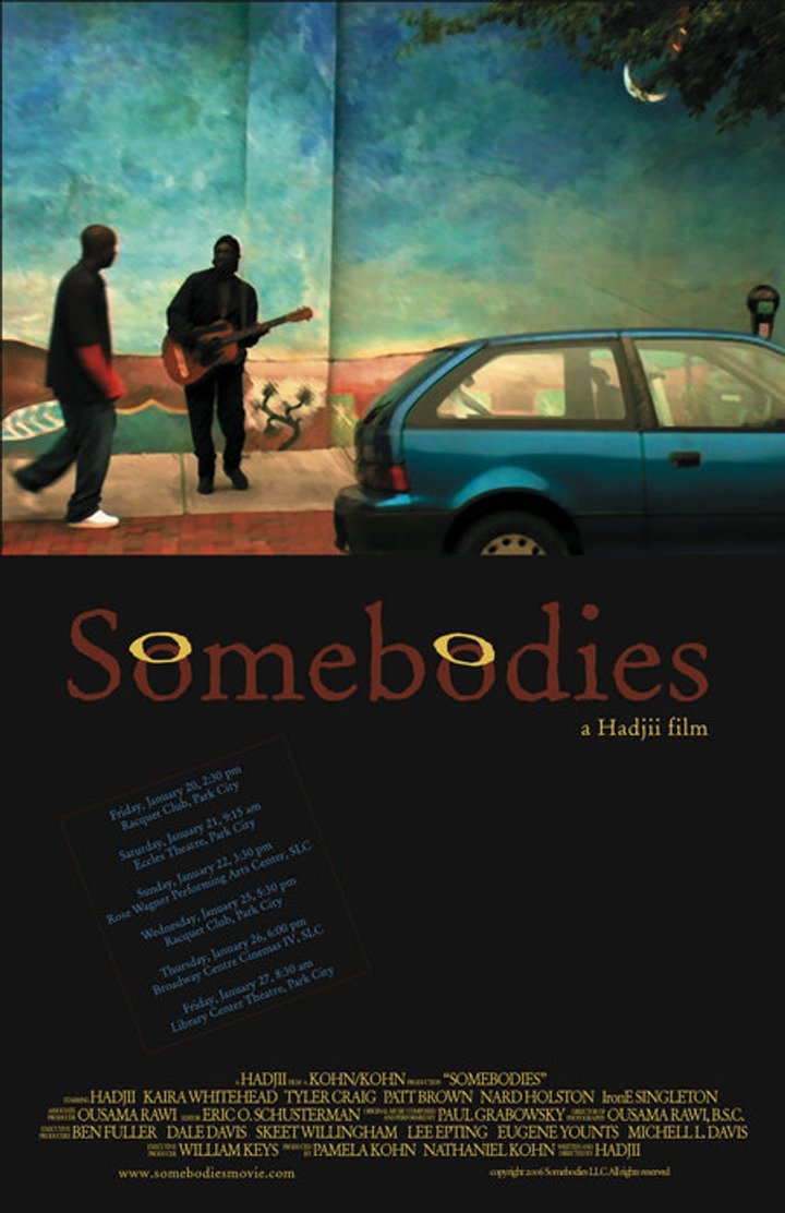 Somebodies (2006) Poster