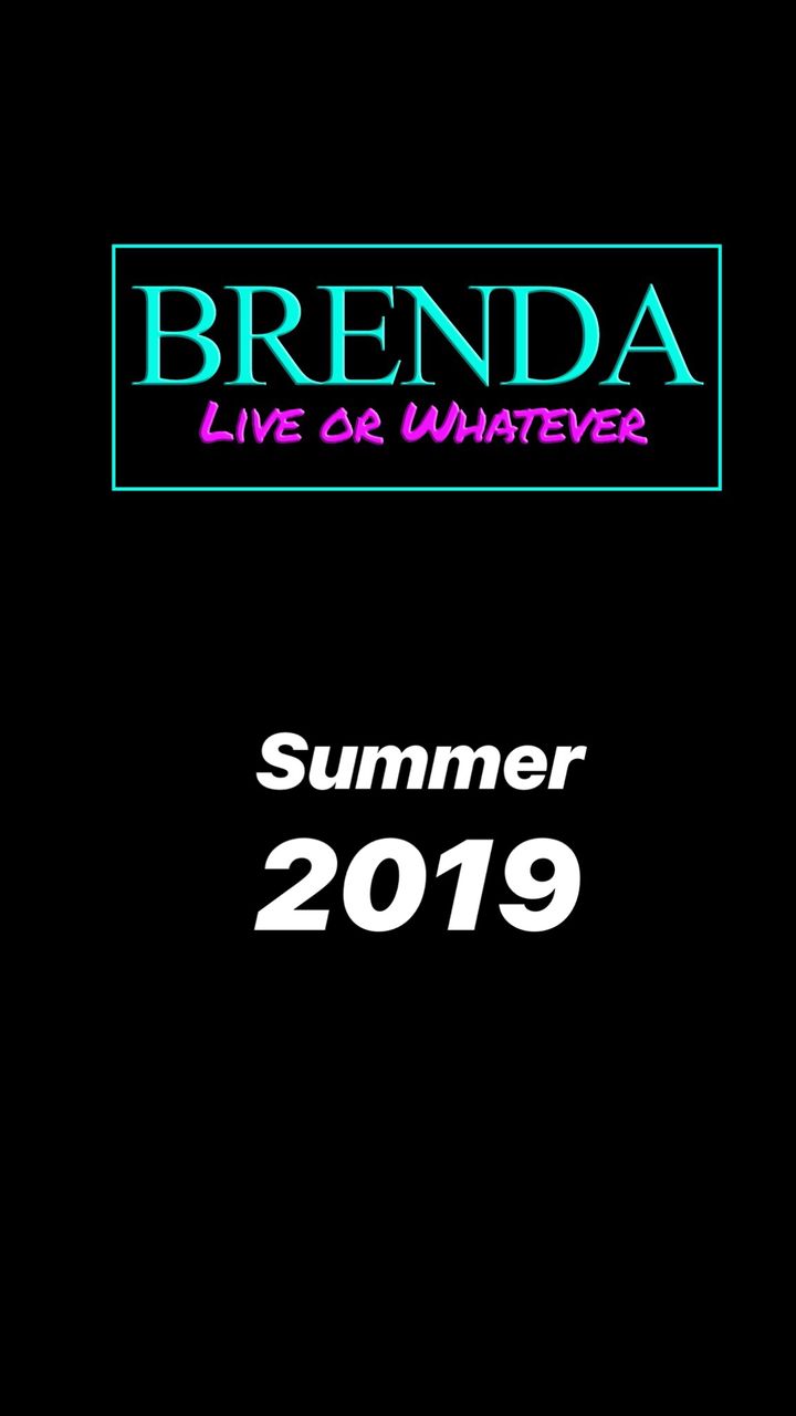 Brenda: Live Or Whatever (2019) Poster