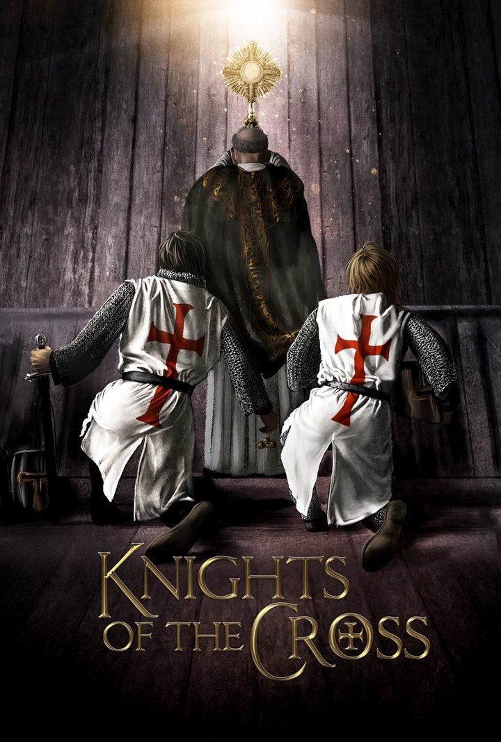 Knights Of The Cross (2021) Poster