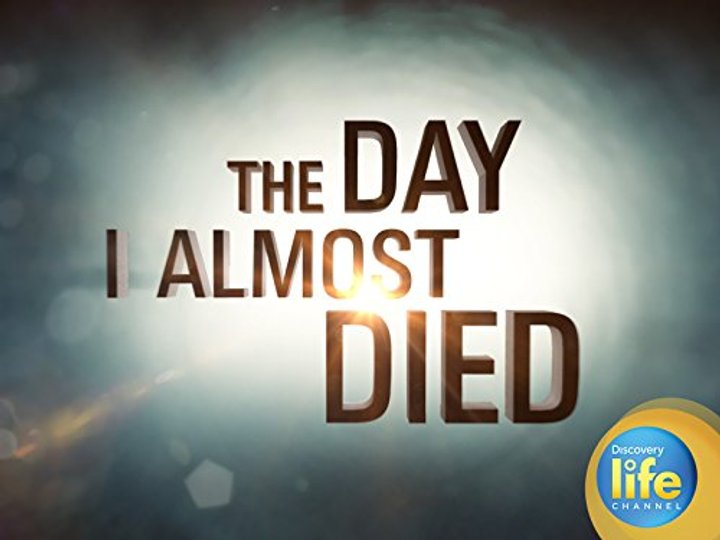 The Day I Almost Died (2015) Poster