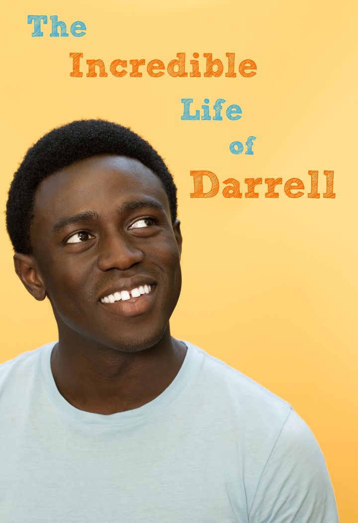 The Incredible Life Of Darrell (2015) Poster